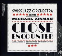 Swiss Jazz Orchestra - Close Encounter
