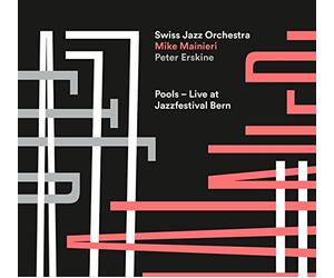 Swiss Jazz Orchestra - Pools [Import]
