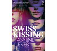 Swiss Kissing - Yasmine Lever - Salt - ebook (ePub) - Livre