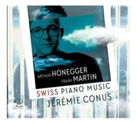 Arthur Honegger / Conus / Frank Martin – Swiss Piano Music – CD – Próspero