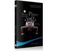 Swiss Pilates et Yoga : Méthode Foam Roller Volume 3 DVD E