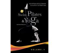 Swiss Pilates & Yoga - Vol. 1