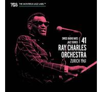 Swiss Radio Days Jazz Series, Vol. 41 / Ray Charles Orchestra, Zurich 1961