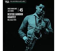 Swiss Radio Days Jazz Series, Vol. 45 / Dexter Gordon Quartet-Willisau 1978