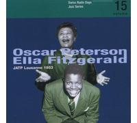Swiss Radio Days Vol. 15 : Ella Fitzgerald & Oscar Peterson