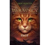 Świt - Erin Hunter (livre en polonais)