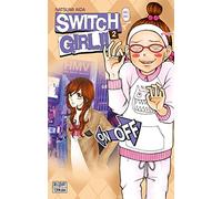 Switch Girl !! T02 – Delcourt