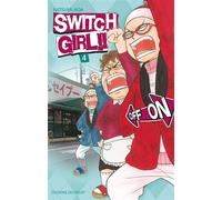 AIDA-N – Switch Girl !! – Tome 4 – Broché (Delcourt)
