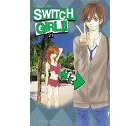 Switch Girl !! T21 - Natsumi Aida - Delcourt - broché - Manga