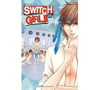 Switch Girl - Tome 13