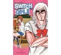 Switch Girl - Tome 14