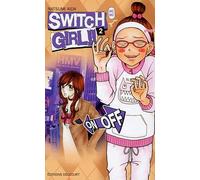 Switch Girl - Tome 2