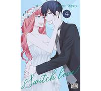 Akane Ogura – Switch Love – Tome 4 – Delcourt – Broché