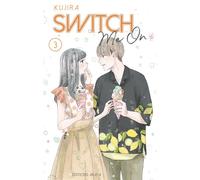 Switch Me On - Tome 3 (VF) - Kujira - Akata - broché - Manga