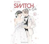 Switch Me On - Tome 8 (VF) - Kujira - Akata - broché - Manga