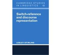 Switch-reference And Discourse Representation, Cambridge Studies in Linguistics Lesley Stirling (Auteur)