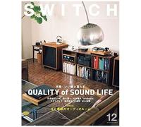 Switch Vol.37 No.12 Quality Of Sound Life