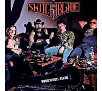 Switchblade - Rock 'n' Roll 4ever