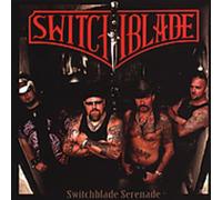 Switchblade - Switchblade Serenade