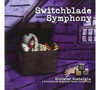 Switchblade Symphony - Sinister Nostalgia-A Switchblade Symphony