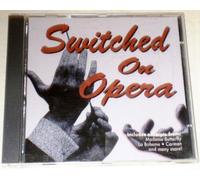 Switched on Opera