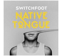 Switchfoot - Native Tongue [Cd]