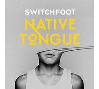 Switchfoot - Native Tongue [Import]