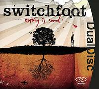 Switchfoot – Nothing Is Sound – Sony Music