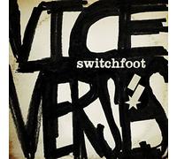 Switchfoot - Vise Verses