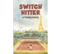 SwitchHitter by Barnaby Starr Barnaby Starr (Auteur)
