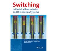 Switching In Electrical Transmission And Distribution Systems