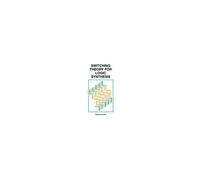 Switching Theory For Logic Synthesis