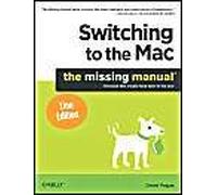 Switching To The Mac: The Missing Manual, Lion Edition