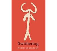 Swithering Robin Robertson (Auteur)