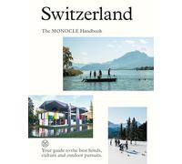 Switzerland The Monocle Handbook - Hardback - G245z