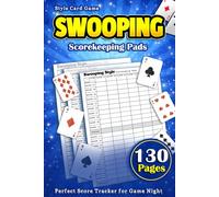 Swooping Style Card Game Scorekeeping Pads 6 X 9 Inches: 130 Pages Game Score Sheets | Perfect Score Tracker of Every Round Easily for Game Night
