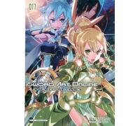 Sword Art Online #17 Alicisation : Awakening