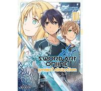 Sword Art Online Alicization - Tome 01