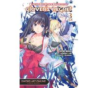 Sword Art Online Alternative Clover's Regret, Vol. 3 (light novel)