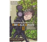 Sword Art Online Alternative Gun Gale Online, Vol. 2 (Manga) - [Version Originale] Inconnu (Auteur)