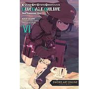 Sword Art Online Alternative Gun Gale Online, Vol. 6 (light novel)
