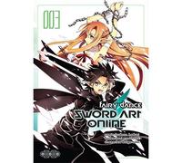 Sword Art Online Fairy Dance - Tome 03 - Reki Kawahara - Ototo - broché - Manga