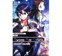 Sword Art Online - Moon Cradle - Tome 10