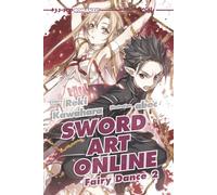 Sword art online novel. Fairy dance 2 (Vol. 4)