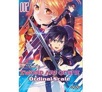 Sword Art Online Ordinal scale - Tome 02