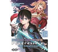 Reki Kawahara – Sword Art Online Progressive Arc 3 – Tome 03 – Manga broché