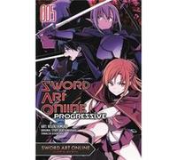 Sword Art Online Progressive Vol 5 Reki Kawahara, Kiseki Himura (Auteur)