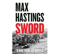 Sword: D-Day - Trial by Battle