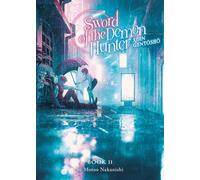 Sword of the Demon Hunter: Kijin Gentosho (Light Novel) Vol. 11 - Motoo Nakanishi - Airship - ebook (ePub) - Livre
