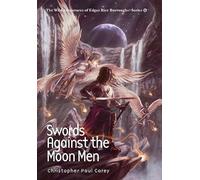 Swords Against The Moon Men